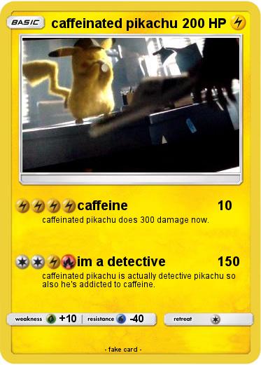 Pokemon caffeinated pikachu