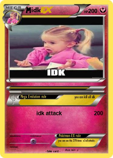 Pokemon idk