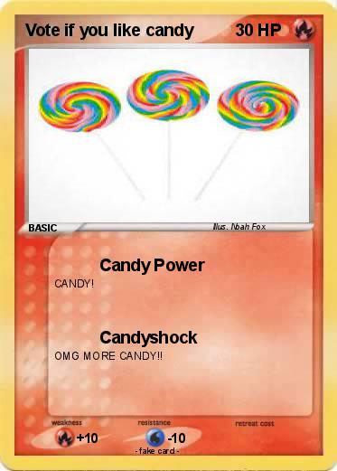 Pokemon Vote if you like candy