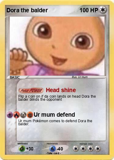 Pokemon Dora the balder