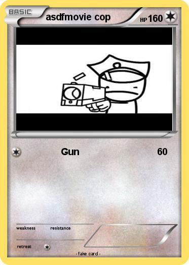 Pokemon asdfmovie cop