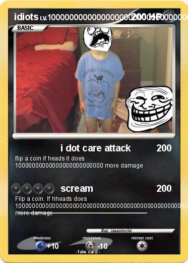 Pokemon idiots