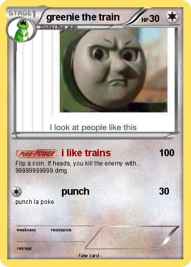 Pokemon greenie the train