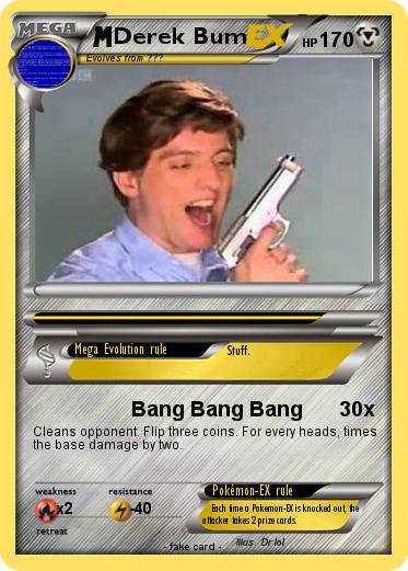 Pokemon Derek Bum