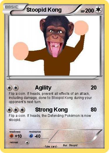 Pokemon Stoopid Kong