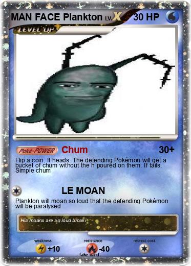 Pokemon MAN FACE Plankton