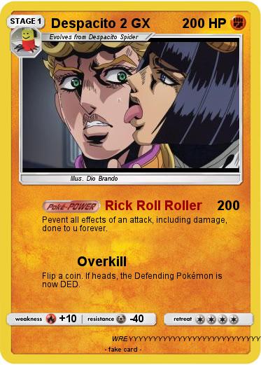 Pokemon Despacito 2 GX