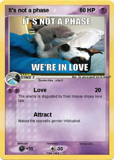 Pokemon It's not a phase