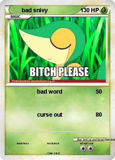 Pokemon bad snivy