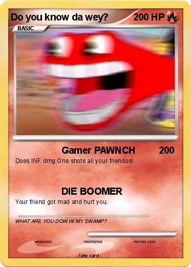 Pokemon Do you know da wey?