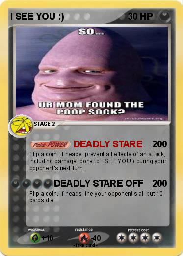 Pokemon I SEE YOU :)