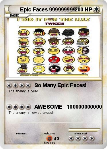 Pokemon Epic Faces 999999999