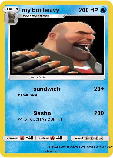 Pokemon my boi heavy