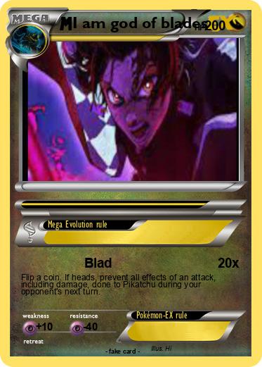 Pokemon I am god of blades