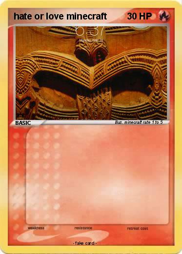 Pokemon hate or love minecraft