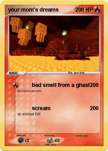 Pokemon your mom's dreams