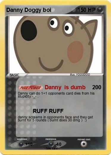 Pokemon Danny Doggy boi