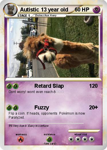 Pokemon Autistic 13 year old