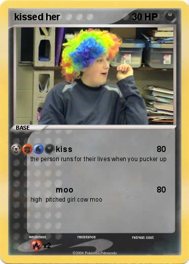 Pokemon kissed her