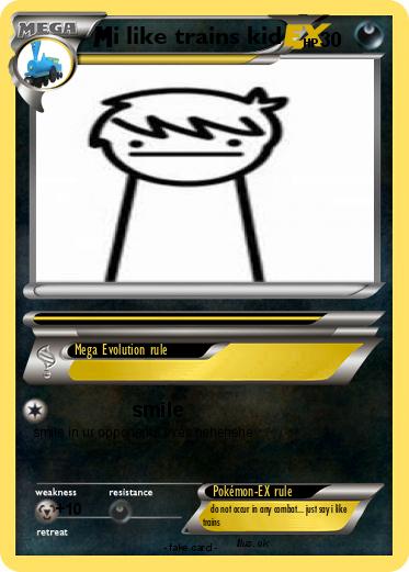 Pokemon i like trains kid
