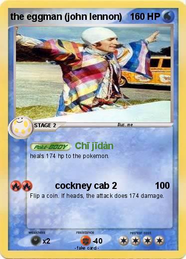 Pokemon the eggman (john lennon)