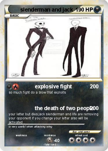 Pokemon slenderman and jack