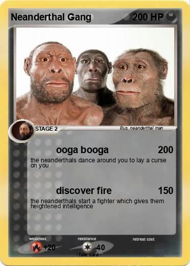Pokemon Neanderthal Gang