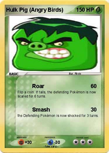 Pokemon Hulk Pig (Angry Birds)