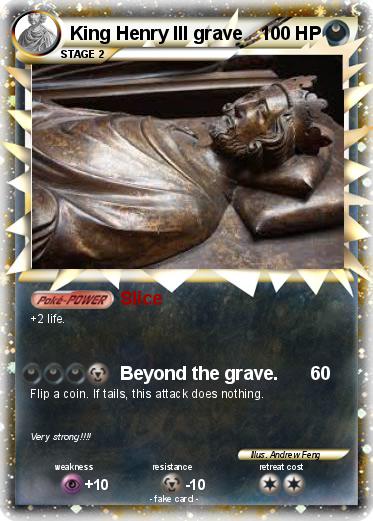 Pokemon King Henry III grave