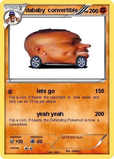 Pokemon dababy  convertible