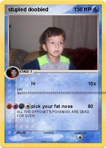 Pokemon stupied doobied