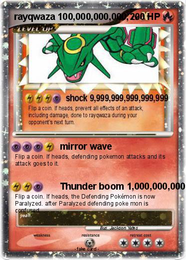 Pokemon rayqwaza 100,000,000,000,