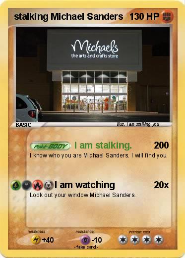 Pokemon stalking Michael Sanders