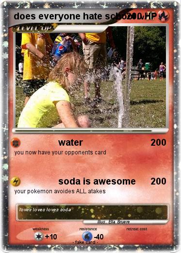 Pokemon does everyone hate school