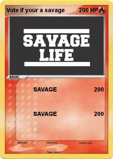 Pokemon Vote if your a savage