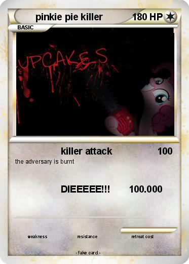 Pokemon pinkie pie killer