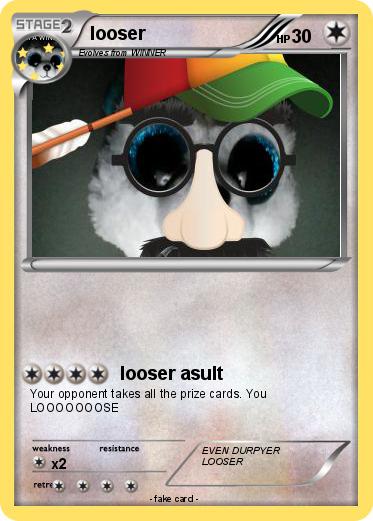 Pokemon looser