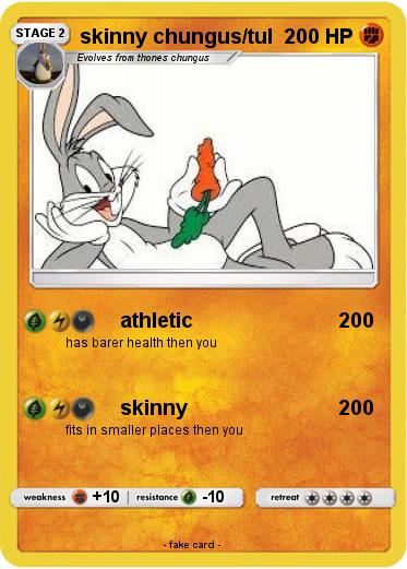 Pokemon skinny chungus/tul