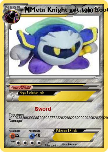 Pokemon Meta Knight got teh  booty