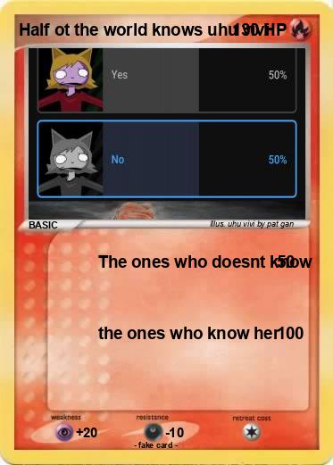 Pokemon Half ot the world knows uhu vivi