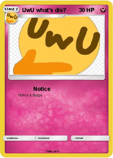 Pokemon UwU what's dis?