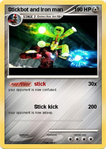 Pokemon Stickbot and Iron man