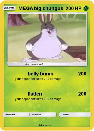 Pokemon MEGA big chungus