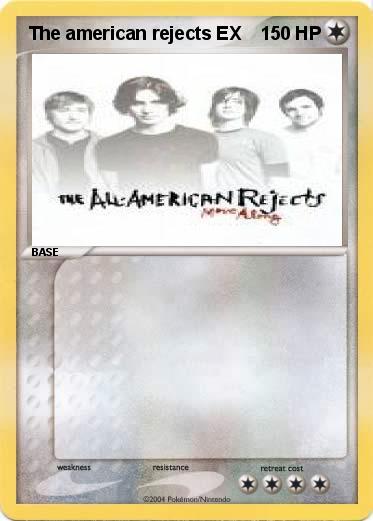 Pokemon The american rejects EX     