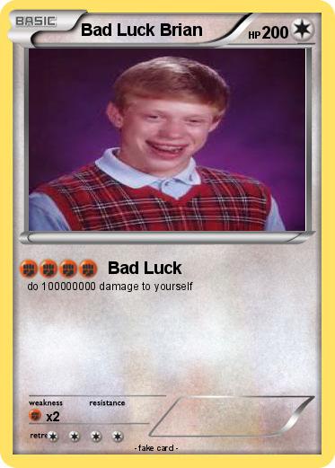 Pokemon Bad Luck Brian