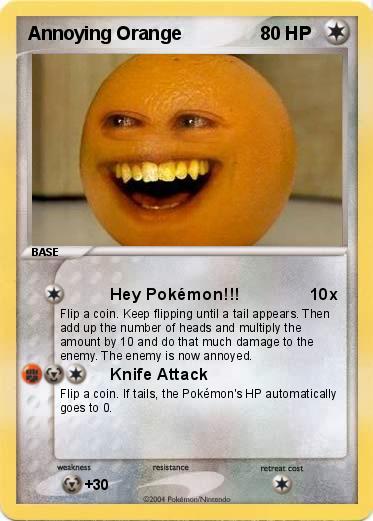 Pokemon Annoying Orange