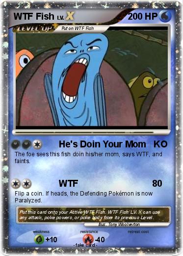Pokemon WTF Fish