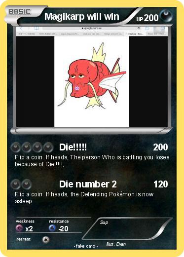 Pokemon Magikarp will win
