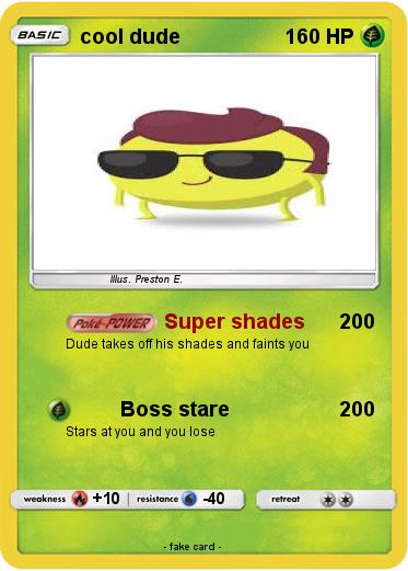 Pokemon cool dude