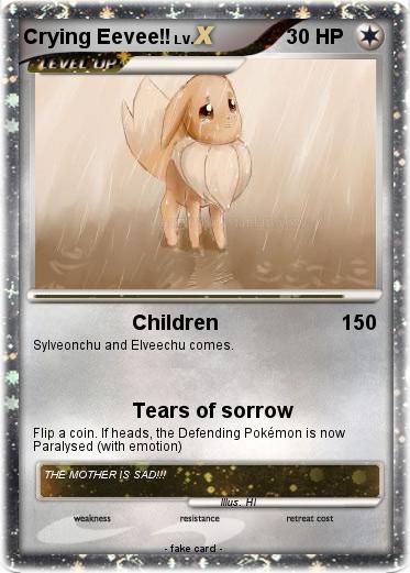 Pokemon Crying Eevee!!